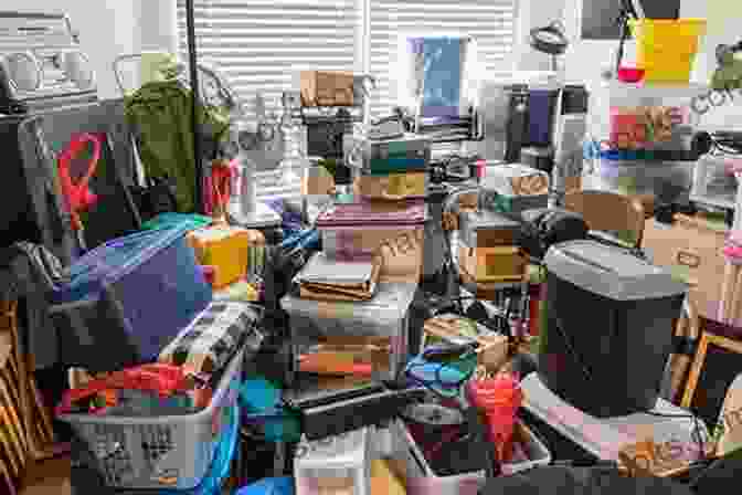 A Cluttered Room, Illustrating The Psychological Impact Of Hoarding I M Trying To Love Garbage