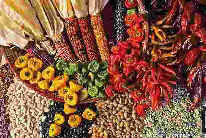 A Colorful Display Of Traditional Southwest Ingredients And Dishes, Including Chiles, Corn, Beans, And Spices Arizona Cookbook: Discover Authentic Mesa And Southwest Cooking With 50 Delicious Arizona Recipes