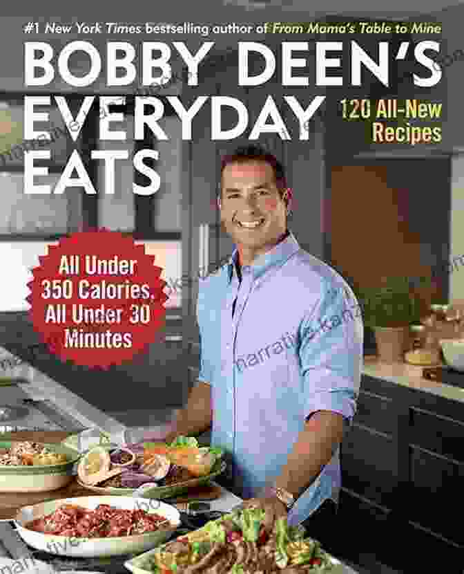 Bobby Deen Standing In His Kitchen, Smiling And Holding A Plate Of Food Bobby Deen S Everyday Eats: 120 All New Recipes All Under 350 Calories All Under 30 Minutes: A Cookbook