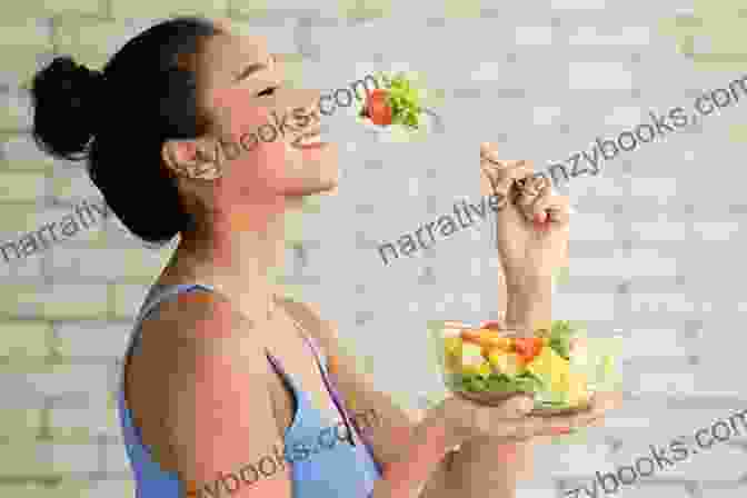 Image Of A Person Eating A Healthy Meal, Symbolizing The Nourishment Stage Of Health Transformation Honey It S Not About Six Pack Abs : A Guide To Master The 4 Stages For A Complete Health Transformation