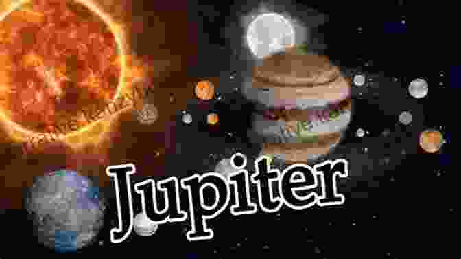 Jupiter, The Largest Planet In Our Solar System Solar System For Kids : The Sun And Moon: Universe For Kids (Children S Astronomy Space Books)