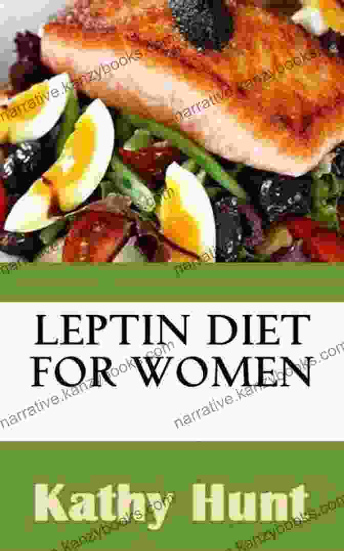 Leptin Diet Lunch Free Leptin Diet Recipes: Reach Your Fat Loss Goals: Free Leptin Diet Recipes