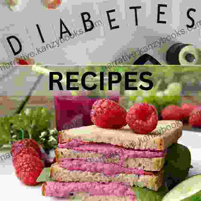 Mouthwatering Diabetic Friendly Meal The Diabetic Cookbook The Ultimate Guide To Treating Type 2 Diabetes And Lowering Blood Sugar With Easy And Healthy Diabetic Diet Recipes And Meal Plan For The Newly Diagnosed