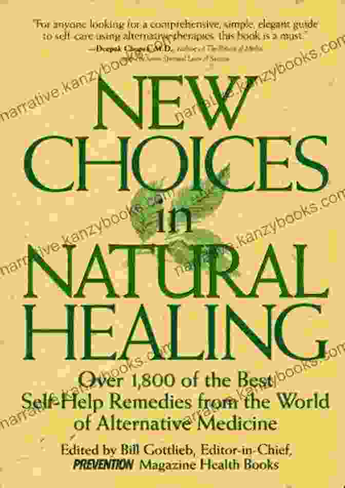 New Choices In Natural Healing Book Cover New Choices In Natural Healing: Over 1 800 Of The Best Self Help Remedies From The World Of Alternative Medicine