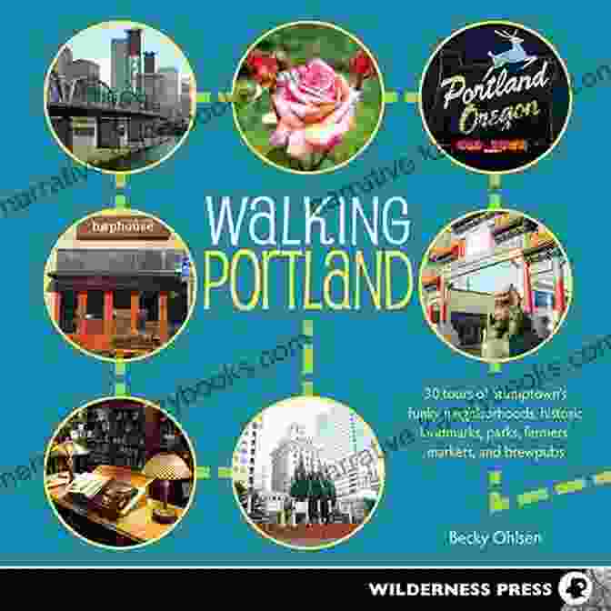 Portland's Alphabet District Walking Portland: 33 Tours Of Stumptown S Funky Neighborhoods Historic Landmarks Park Trails Farmers Markets And Brewpubs