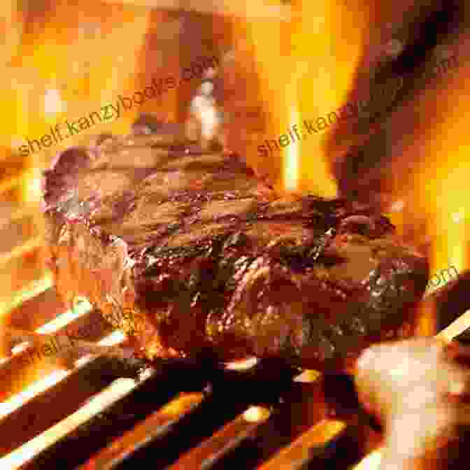 Sizzling Steak On A Grill Meat And Potatoes: Simple Recipes That Sizzle And Sear: A Cookbook