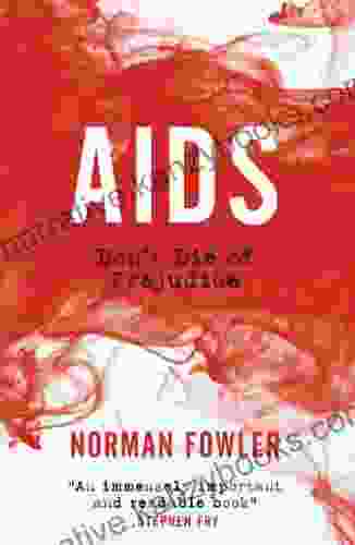 AIDS: Don T Die Of Prejudice