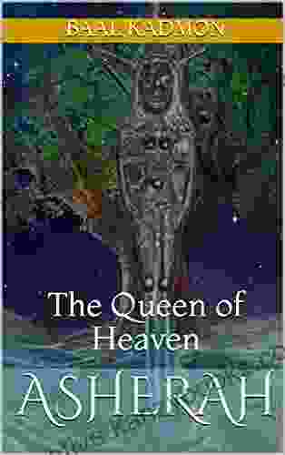 Asherah: The Queen of Heaven (Canaanite Magick 1)