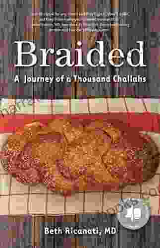 Braided: A Journey Of A Thousand Challahs