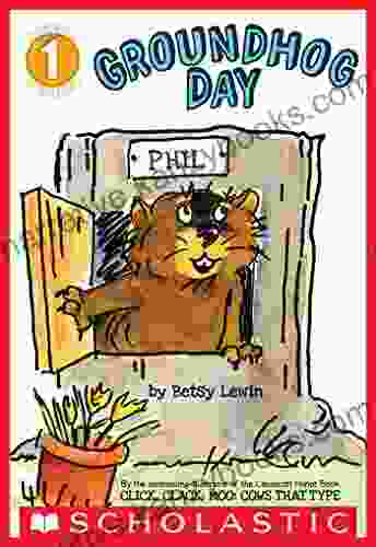 Scholastic Reader Level 1: Groundhog Day