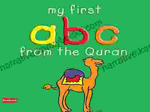 My First ABC From The Quran (goodword): Islamic Children S On The Quran The Hadith And The Prophet Muhammad