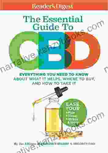 Reader S Digest The Essential Guide To CBD: What It Helps Where To Buy It And How To Take It