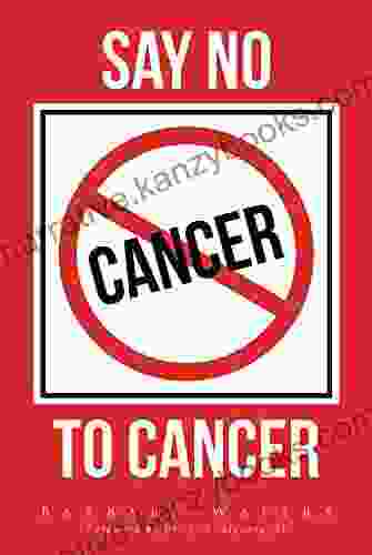 Say No To Cancer Barbara Waters