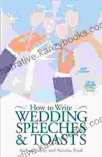 How To Write Wedding Speeches And Toasts: Everything You Need To Build A Successful Speech