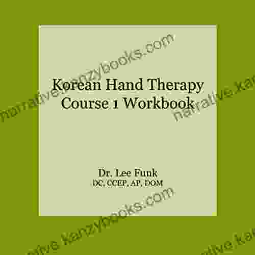 Korean Hand Therapy Course 1 Workbook