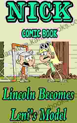 Nick Comic Book: Lincoln Becomes Leni S Model