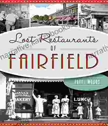 Lost Restaurants Of Fairfield (American Palate)