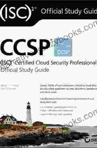 (ISC)2 CCSP Certified Cloud Security Professional Official Study Guide