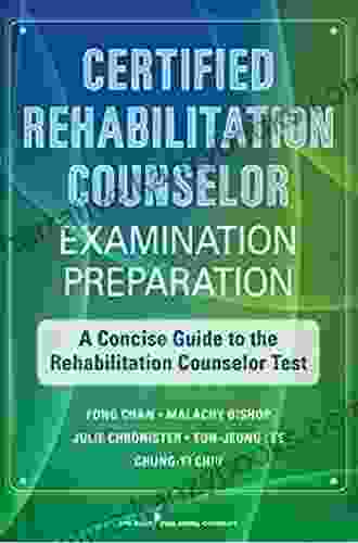 Certified Rehabilitation Counselor Examination Preparation: A Concise Guide to the Rehabilitation Counselor Test