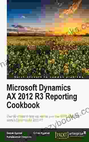 Microsoft Dynamics AX 2024 R3 Reporting Cookbook