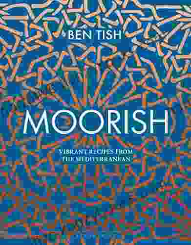 Moorish: Vibrant recipes from the Mediterranean