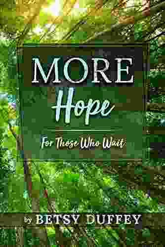 More Hope: For Those Who Wait (The MORE 5)