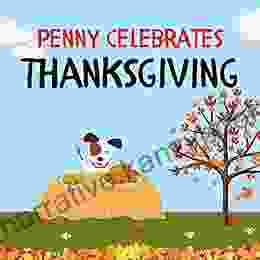 Penny Celebrates Thanksgiving (Penny the Puppy)