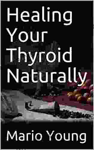 Healing Your Thyroid Naturally Beth Bence Reinke