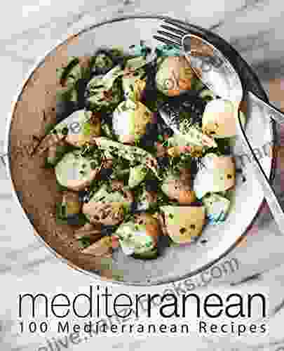 Mediterranean: 100 Mediterranean Recipes BookSumo Press