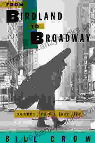 From Birdland To Broadway: Scenes From A Jazz Life