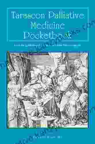 Tarascon Palliative Medicine Pocketbook Bates D Moses