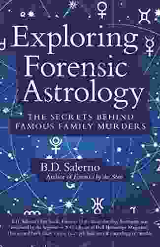 Exploring Forensic Astrology: The Secrets Behind Famous Family Murders