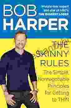 The Skinny Rules: The Simple Nonnegotiable Principles For Getting To Thin