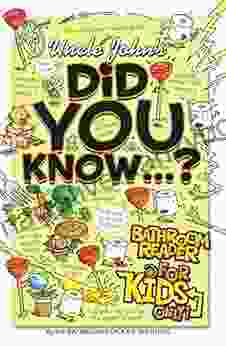 Uncle John S Did You Know? Bathroom Reader For Kids Only