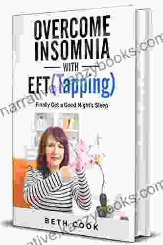 Overcome Insomnia With EFT (Tapping): Finally Get A Good Night S Sleep (Improving Sleep)