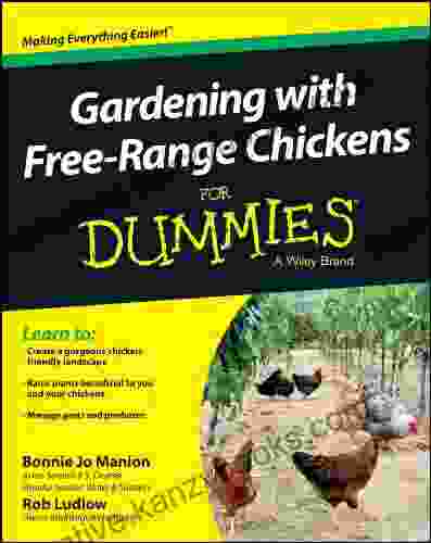 Gardening With Free Range Chickens For Dummies