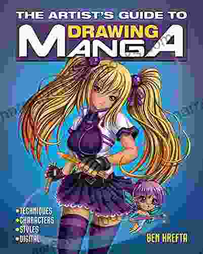 The Artist S Guide To Drawing Manga