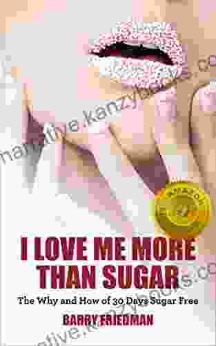 I Love Me More Than Sugar: The Why And How Of 30 Days Sugar Free