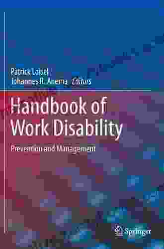 Handbook Of Work Disability: Prevention And Management