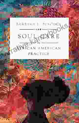 Soul Care in African American Practice