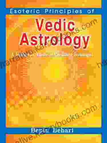 Esoteric Principles Of Vedic Astrology