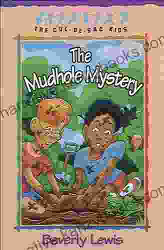 The Mudhole Mystery (Cul De Sac Kids #10)