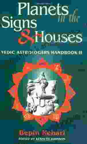 Planets in the Signs and Houses: Vedic Astrologer s Handbook Vol II